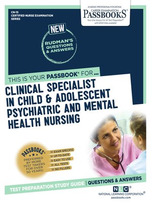 cover image of CLINICAL SPECIALIST IN CHILD AND ADOLESCENT PSYCHIATRIC AND MENTAL HEALTH NURSING